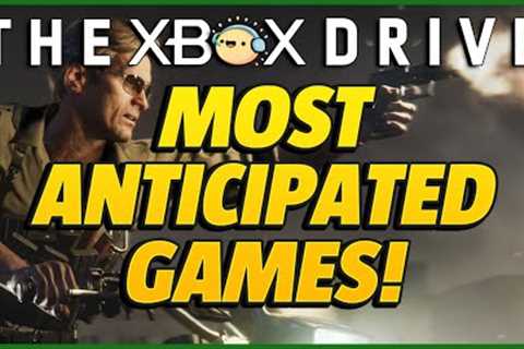 Our Most Anticipated Xbox Games | Demos and Duck Detectives | The Xbox Drive 344