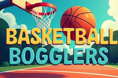 10 Riddles About Basketball: Hoop-Themed Brain Bogglers