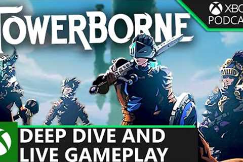 Deep Dive into Towerborne | Official Xbox Podcast