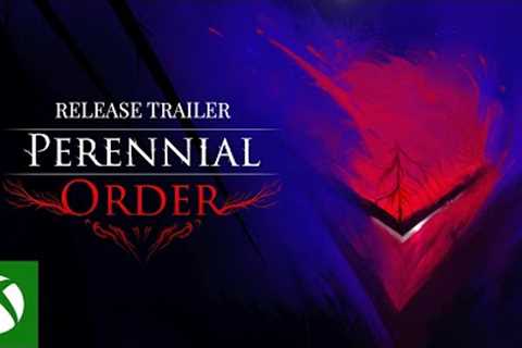 Perennial Order | Release Date - Launch Trailer | Xbox Series X|S