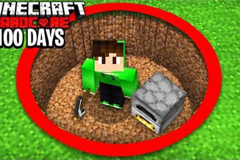 I Survived 100 Days in a HOLE