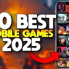 Ranking the BEST Mobile Games of 2024 & 2025 Android & iOS